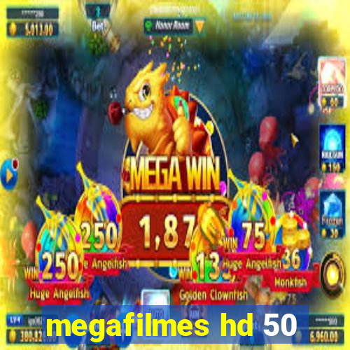 megafilmes hd 50